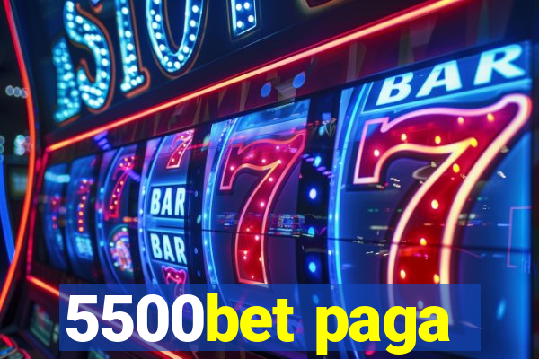 5500bet paga